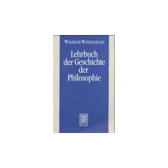 Lehrbuch der Geschichte der Philosophie