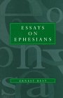 Essays on Ephesians (International critical commentary series)