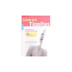 Leben mit Tinnitus. Tinnitus-Test. Experten. Adressen.
