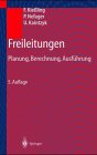 Freileitungen: Planung, Berechnung, Ausführung