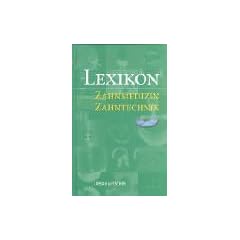 Lexikon Zahnmedizin Zahntechnik: Buch und CD-ROM