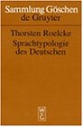 Sprachtypologie Des Deutschen: Historische, Regionale Und Funktionale Variation (Sammlung Goschen)