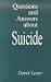 Book Questions and Answers About Suicide