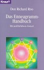 Das Enneagramm - Handbuch. Mit ausf�hrlichem Testteil. ( Esoterik).