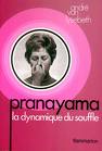 Pranayama la dynamique du souffle