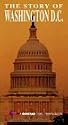 Story of Washington Dc [VHS]