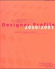 Designer Profile 2000 - 2001: Graphic Design, Photo Design, Multimedia, Fashion
