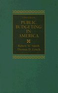 Public Budgeting in America 5TH EDITION