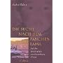 Die Suche nach dem Panchen Lama. Auf den Spuren eines verschwundenen Kindes.