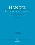 Produkt-Bild: Occasional Oratorio HWV 62. Klavierauszug: B&auml;renreiter-Urtext; vollst&auml;ndige kritische Ausgabe nach dem Urtext der Hallischen H&auml;ndel-Ausgabe; ... (dt./engl.); gut spielbarer Klavierauszug
