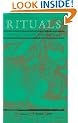 Rituals: A Novel