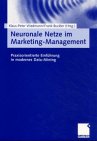 Review Dr. Th. Gabler Verlag  / Neuronale Netze im Marketing-Management. Praxisorientierte Einführung in modernes Data-Mining