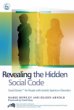 Revealing the Hidden Social Code: Social Stories' for People with Autistic Spectrum Disorders