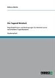 Die Tugend Weisheit: Begriffsdefinition und Bedingungen f&uuml;r Weisheit sowie verschiedene Tugendsysteme - Rebecca Martin