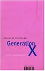 Generation X: Tales for an Accelerated Culture 画像