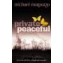 Private Peaceful by Michael Morpurgo