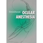 Ocular Anesthesia by Scott Greenbaum