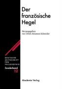 Der französische Hegel