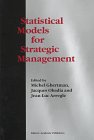Review Springer  / Statistical Models for Strategic Management