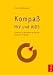 Kompa&szlig; HIV und AIDS: Ein Handbuch f&uuml;r Betroffene und Berater