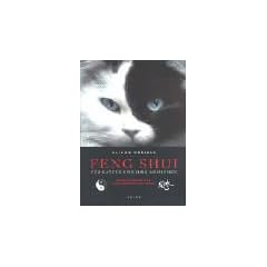 Feng Shui f�r Katzen und ihre Menschen. Der gemeinsame Weg zum harmonischen Leben