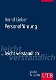 Personalführung: ... leicht verständlich (Uni-Taschenbücher L): ... leicht verständlich