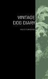 The Vintage Dog Diary - The Otterhound