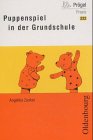 Puppenspiel in der Grundschule
