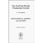 Professional Baking, 2nd Edition by  Wayne Gisslen