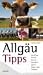  : Allg&auml;u Tipps: Ausfl&uuml;ge, Kultur, Wandern, Kinder, Sport, Essen und Trinken