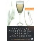 Practical Professional Catering Management by  H. L. Cracknell