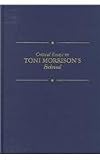 Critical Essays on American Literature Series - Toni Morrison's Beloved (Critical Essays on American Literature Series)