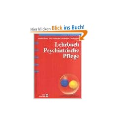 Lehrbuch Psychiatrische Pflege