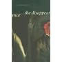 The Disappearance: A Novella and Stories