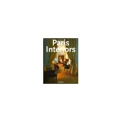 Paris interiors / Int�rieurs parisiens