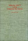 Visual Fact over Verbal Fiction: A Study of the Carracci and the Criticism, Theory, and Practice of Art in Renaissance and Baroque Italy