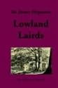 Lowland Lairds (The Kilkerran Collection)