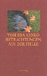 Betrachtungen aus der Stille - Tsurezuregusa. - Yoshida Kenko