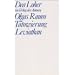 Olgas Raum / T�towierung / Leviathan: Drei St�cke