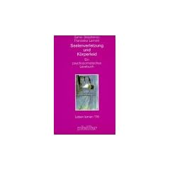 Seelenverletzung und K�rperleid