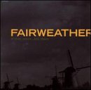 Fairweather -  If They Move...Kill Them