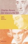 Der klassische Stil. Haydn, Mozart, Beethoven