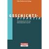 Fachdidaktik: Geschichts-Didaktik: Praxishandbuch f�r die Sekundarstufe I und II: Praxishandbuch f�r die Sekundarstufe 1 und 2