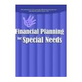 FINANCIAL PLANNING FOR SPECIAL NEEDS