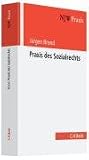 Praxis des Sozialrechts - J&uuml;rgen Brand