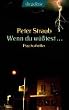 Wenn du w��test ...: Psychothriller