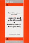 Brauerei- und Gastst�ttenrecht