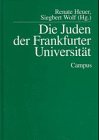 Produkt-Bild: Die Juden der Frankfurter Universit&auml;t (Campus Judaica)