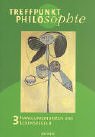 Treffpunkt Philosophie 3. Sekundarstufe 2