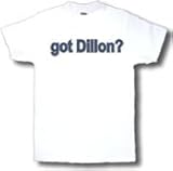 got Dillon? Adult T-Shirt